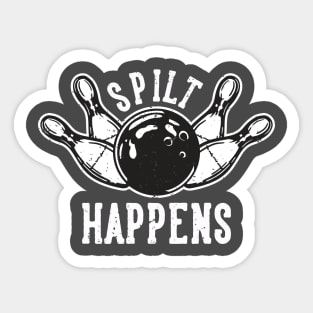 Split Happens Sticker